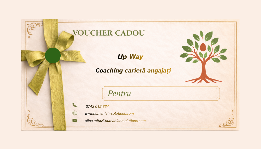 Voucher cadou Humania „Up Way” pentru coaching de carieră destinat angajaților